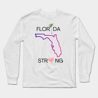FLORIDA STRONG T-Shirt Long Sleeve T-Shirt